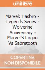 Marvel: Hasbro - Legends Series - Wolverine Anniversary - Marvel'S Logan Vs Sabretooth gioco