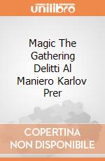 Magic The Gathering Delitti Al Maniero Karlov Prer gioco