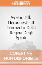 Avalon Hill: Heroquest - Il Tormento Della Regina Degli Spiriti gioco