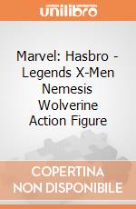 Marvel: Hasbro - Legends X-Men Nemesis Wolverine Action Figure giochi