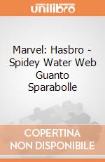 Marvel: Hasbro - Spidey Water Web Guanto Sparabolle giochi