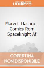 Marvel: Hasbro - Comics Rom Spaceknight Af giochi