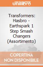 Transformers: Hasbro - Earthspark 1 Step Smash Changers (Assortimento) giochi