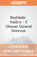 Beyblade: Hasbro - X Obiwan General Grievous giochi