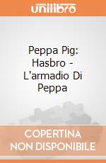 Peppa Pig: Hasbro - L'armadio Di Peppa giochi