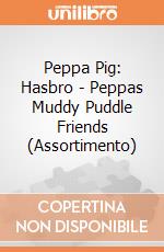 Peppa Pig: Hasbro - Peppas Muddy Puddle Friends (Assortimento) giochi