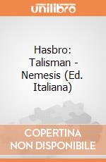 Hasbro: Talisman - Nemesis (Ed. Italiana) giochi