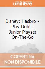Disney: Hasbro - Play Doh! - Junior Playset On-The-Go giochi