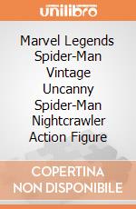Marvel Legends Spider-Man Vintage Uncanny Spider-Man Nightcrawler Action Figure giochi