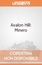 Avalon Hill: Minero giochi