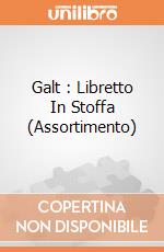 Galt : Libretto In Stoffa (Assortimento)