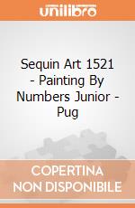 Sequin Art 1521 - Painting By Numbers Junior - Pug gioco di Sequin Art