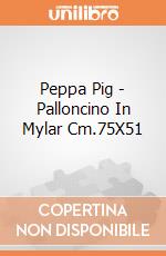 Peppa Pig - Palloncino In Mylar Cm.75X51 gioco di Giocoplast