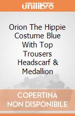 Orion The Hippie Costume Blue With Top Trousers Headscarf & Medallion gioco