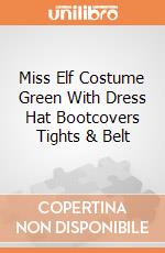 Miss Elf Costume Green With Dress Hat Bootcovers Tights & Belt gioco