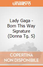 Lady Gaga - Born This Way Signature (Donna Tg. S) gioco di Rock Off