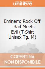 Eminem: Rock Off - Bad Meets Evil (T-Shirt Unisex Tg. M) giochi