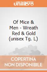 Of Mice & Men - Wreath Red & Gold (unisex Tg. L) gioco di Rock Off