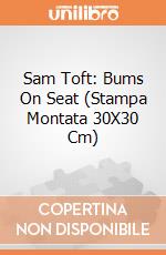 Sam Toft: Bums On Seat (Stampa Montata 30X30 Cm) gioco