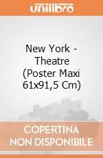 New York - Theatre (Poster Maxi 61x91,5 Cm) gioco di GB Eye