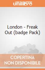 London - Freak Out (badge Pack) gioco
