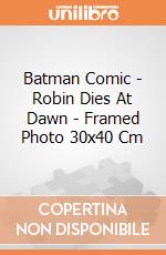Batman Comic - Robin Dies At Dawn - Framed Photo 30x40 Cm gioco
