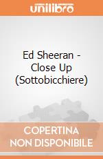 Ed Sheeran - Close Up (Sottobicchiere) gioco