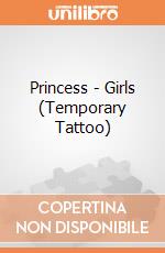 Princess - Girls (Temporary Tattoo) gioco di GB Eye