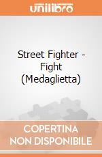 Street Fighter - Fight (Medaglietta) gioco di GB Eye