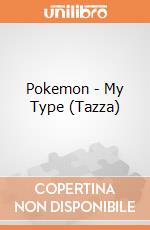 Pokemon - My Type (Tazza) gioco di GB Eye
