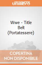 Wwe - Title Belt (Portatessere) gioco di GB Eye