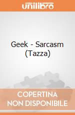 Geek - Sarcasm (Tazza) gioco di GB Eye