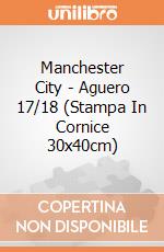 Manchester City - Aguero 17/18 (Stampa In Cornice 30x40cm) gioco di GB Eye