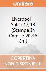 Liverpool - Salah 17/18 (Stampa In Cornice 20x15 Cm) gioco di GB Eye