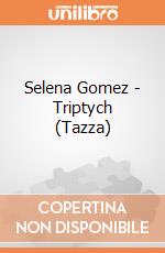 Selena Gomez - Triptych (Tazza) gioco