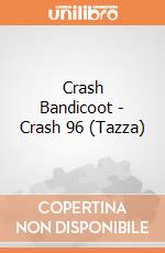Crash Bandicoot - Crash 96 (Tazza) gioco