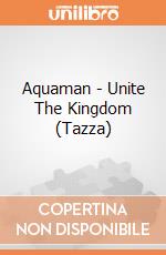 Aquaman - Unite The Kingdom (Tazza) gioco