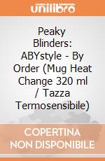Peaky Blinders: ABYstyle - By Order (Mug Heat Change 320 ml / Tazza Termosensibile) gioco di GB Eye