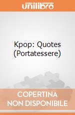 Kpop: Quotes (Portatessere) gioco