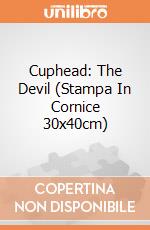 Cuphead: The Devil (Stampa In Cornice 30x40cm) gioco di Terminal Video