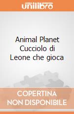 Animal Planet Cucciolo di Leone che gioca giochi