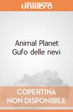 Animal Planet Gufo delle nevi giochi