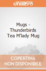 Mugs - Thunderbirds Tea M'lady Mug gioco di Paladone