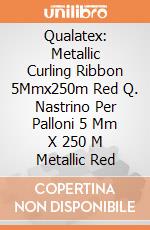 Qualatex: Metallic Curling Ribbon 5Mmx250m Red Q. Nastrino Per Palloni 5 Mm X 250 M Metallic Red giochi