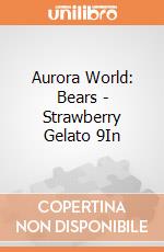 Aurora World: Bears - Strawberry Gelato 9In gioco
