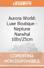 Aurora World: Luxe Boutique - Neptune Narwhal 10In/25cm gioco