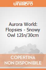 Aurora World: Flopsies - Snowy Owl 12In/30cm gioco