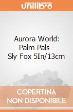 Aurora World: Palm Pals - Sly Fox 5In/13cm gioco
