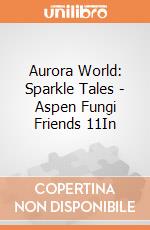 Aurora World: Sparkle Tales - Aspen Fungi Friends 11In gioco