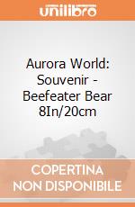 Aurora World: Souvenir - Beefeater Bear 8In/20cm gioco